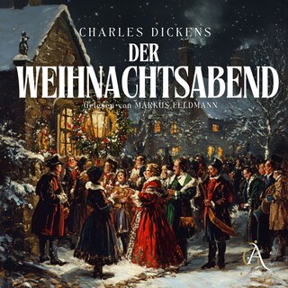 Der Weihnachtsabend - Christmas Carol als Hörbuch