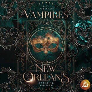 Vampires of New Orleans - Cathrin & Whisper als Hörbuch