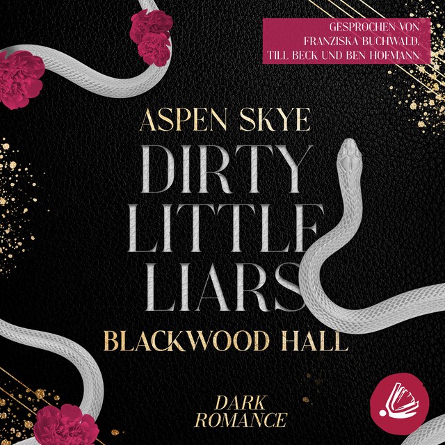 Book cover for Dirty little Liars: Blackwood Hall