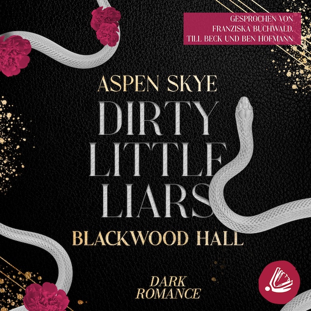 Book cover for Dirty little Liars: Blackwood Hall