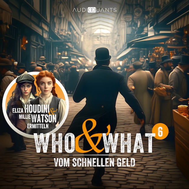 Buchcover für Folge 6: Vom schnellen Geld (Who & What)