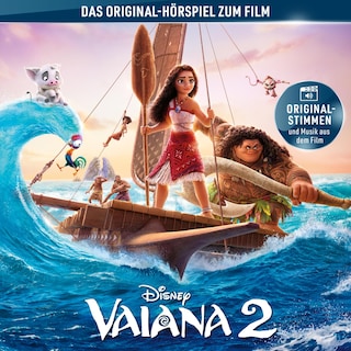 Vaiana 2 (Hörspiel zum Disney Film) als Hörbuch