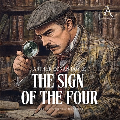 Sherlock Holmes. The Sign of the Four - Audiobook