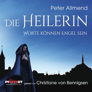 Die Heilerin als Hörbuch
