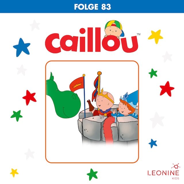 Buchcover für Folge 83: Caillou geht Schlitten fahren / Das ganz besondere Versteck