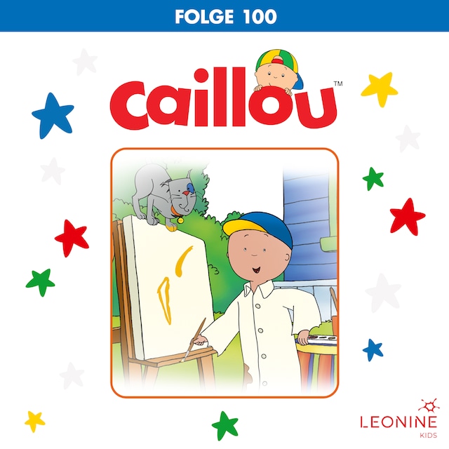 Buchcover für Folge 100: Caillous Marschkapelle / Caillou spielt ganz allein