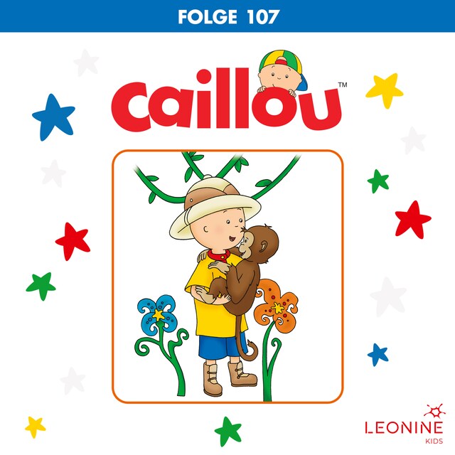 Buchcover für Folge 107: Hallo Frühling! / Caillou spielt Baby