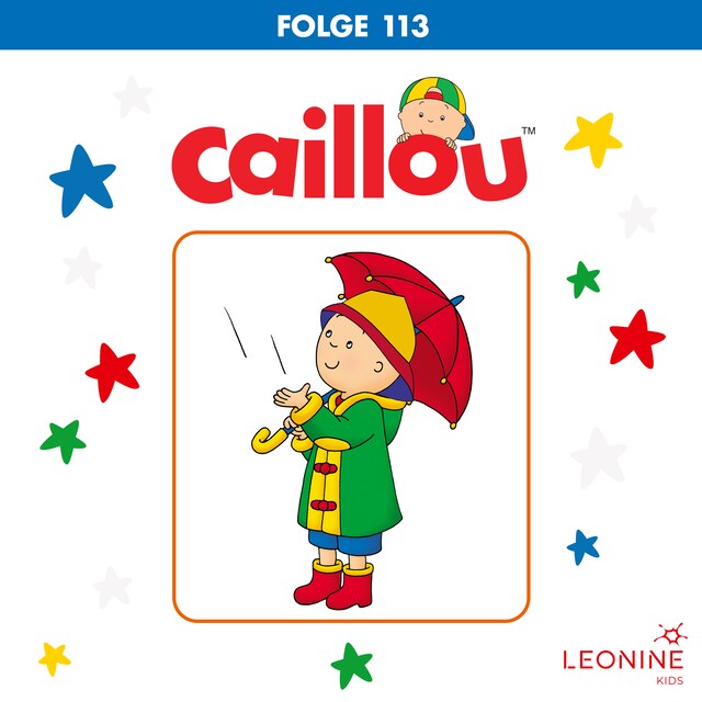 Buchcover für Folge 113: Caillous Rettungsaktion / Caillou macht Frühstück