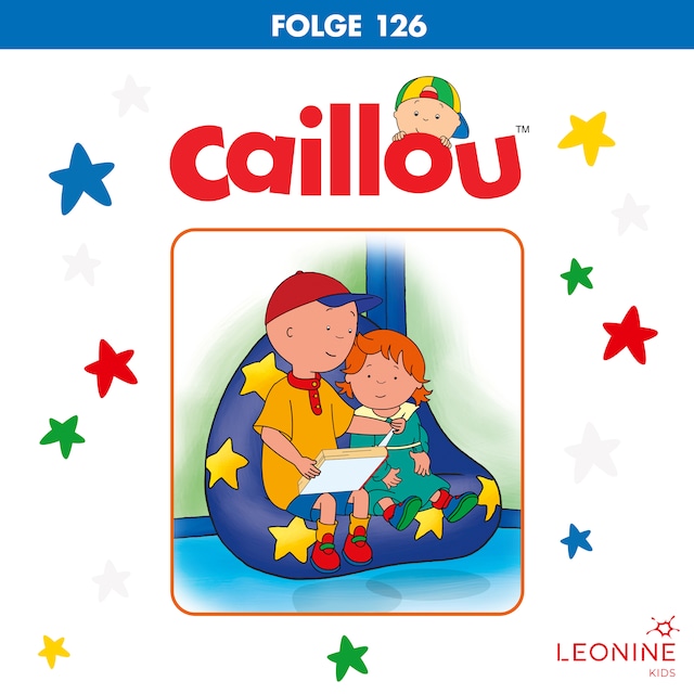 Buchcover für Folge 126: Caillous Teddy-T-Shirt / Caillou fällt vom Fahrrad