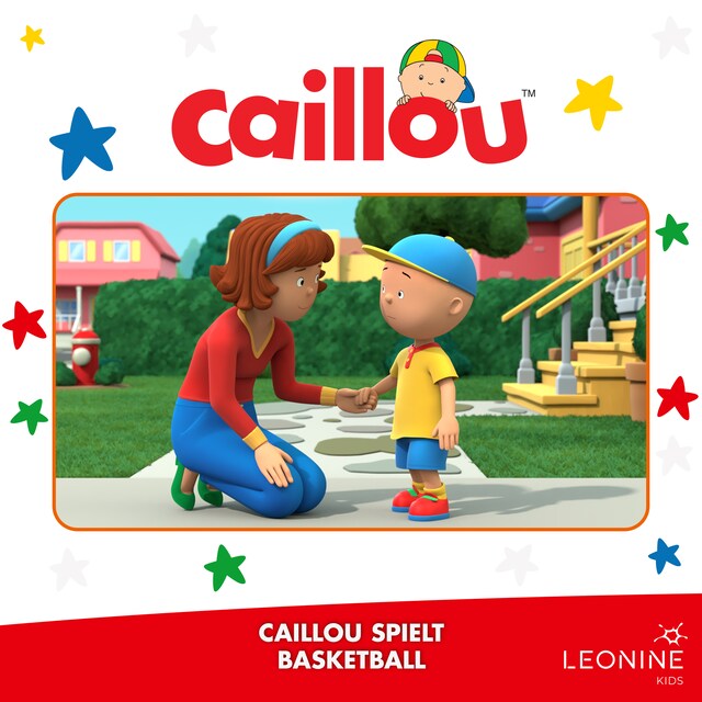 Book cover for Folge 03: Caillou spielt Basketball