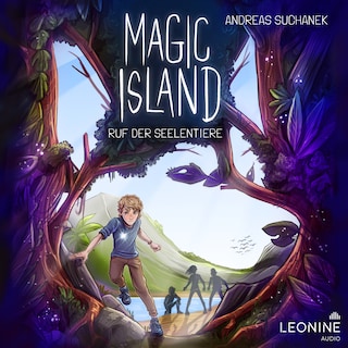 Magic Island - Ruf der Seelentiere (Band 1) als Hörbuch