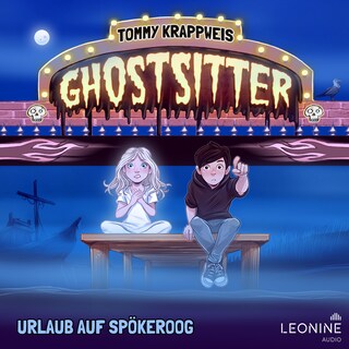 Ghostsitter 19 - Urlaub auf Spökeroog als Hörbuch