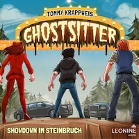 Ghostsitter 21 - Showdown im Steinbruch