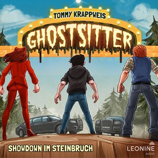 Ghostsitter 21 - Showdown im Steinbruch als Hörbuch