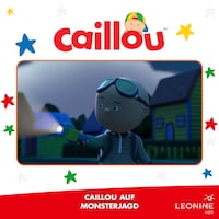 Folge 21: Caillou auf Monsterjagd