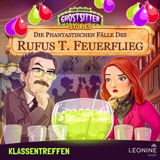 Die phantastischen Fälle des Rufus T. Feuerflieg 28 - Klassentreffen als Hörbuch