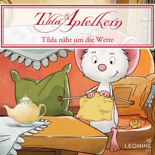 Folge 01: Tilda näht um die Wette als Hörbuch