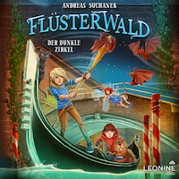 Flüsterwald - Der dunkle Zirkel (Staffel III, Band 2)