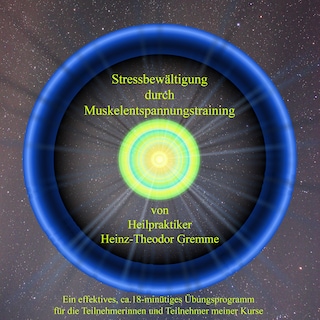 Stressbewältigung durch Muskelentspannungstraining als Hörbuch