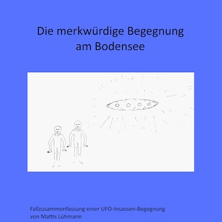 Die merkwürdige Begegnung am Bodensee als Hörbuch