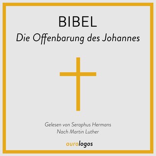 Bibel - Die Offenbarung des Johannes als Hörbuch