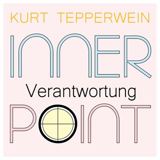 Inner Point - Verantwortung als Hörbuch