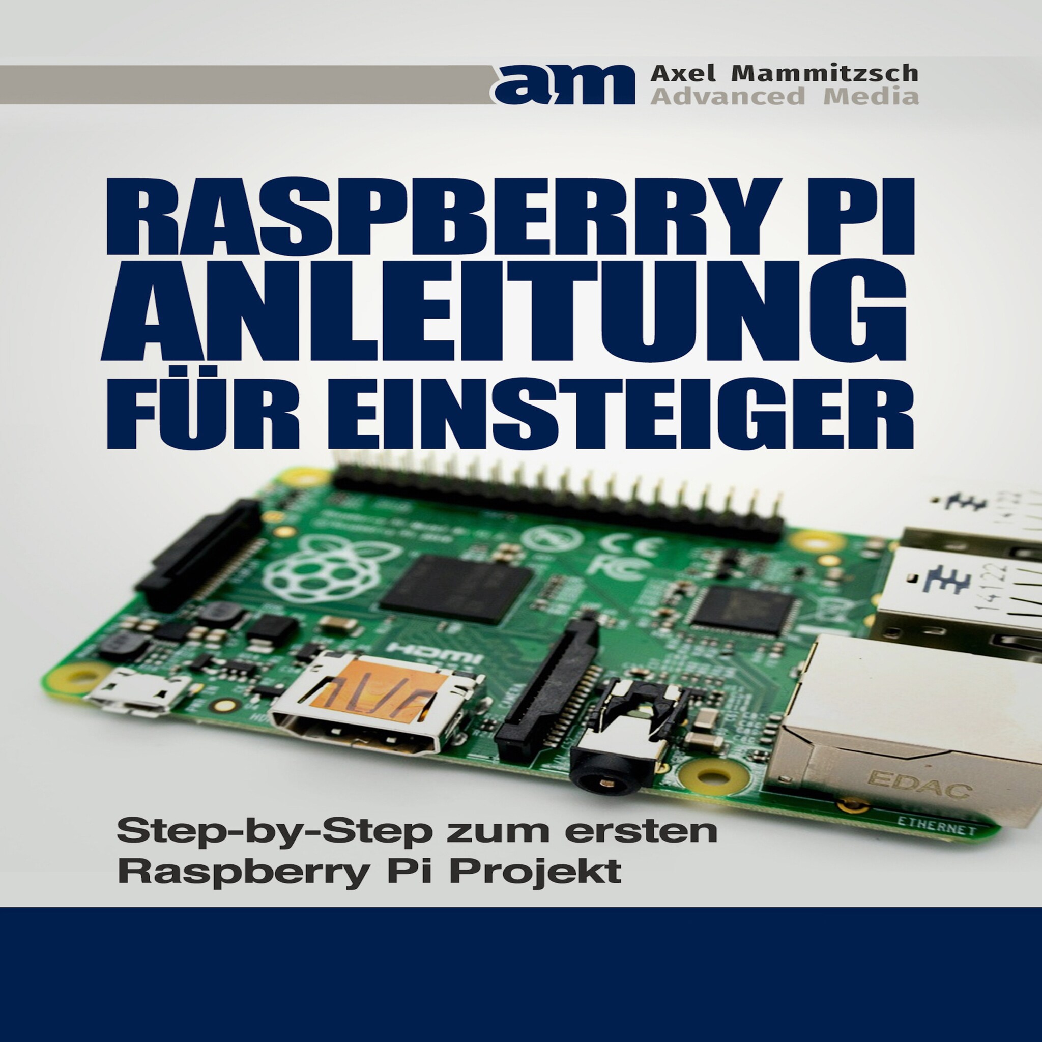 Raspberry PI Anleitung für Einsteiger ilmaiseksi