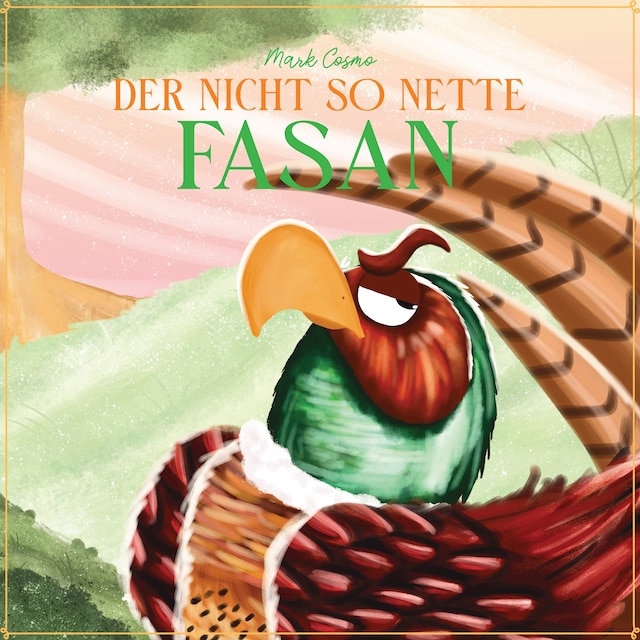 Book cover for Der nicht so nette Fasan