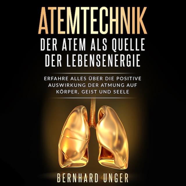 Couverture de livre pour Atemtechnik - Der Atem als Quelle der Lebensenergie