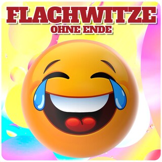 Flachwitze ohne Ende als Hörbuch