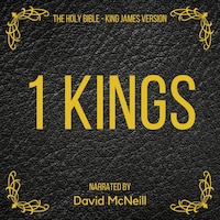 The Holy Bible - 1 Kings
