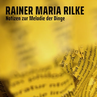 Notizen zur Melodie der Dinge als Hörbuch