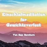 Einschlafmeditation für Gewichtsverlust