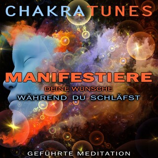 Manifestiere Deine Wünsche während Du schläfst als Hörbuch