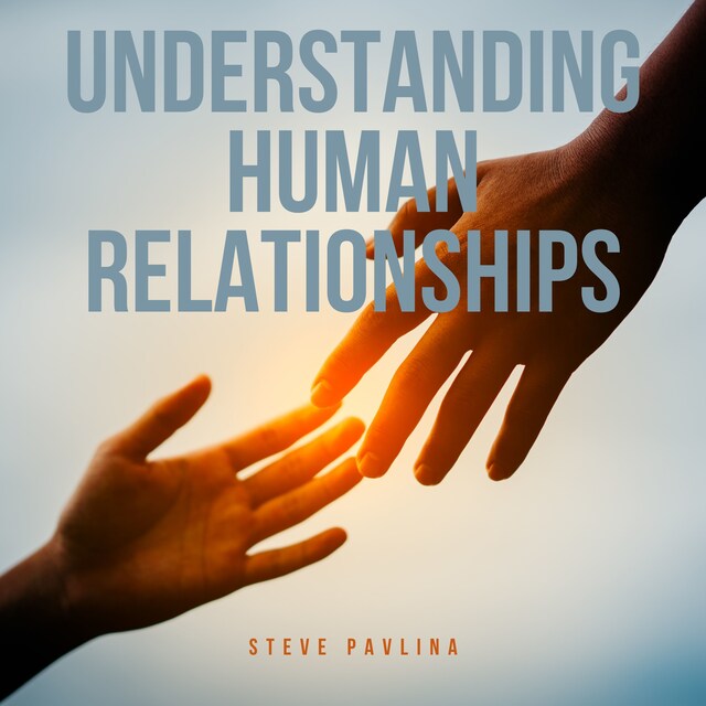 Book cover for Understanding Human Relationships