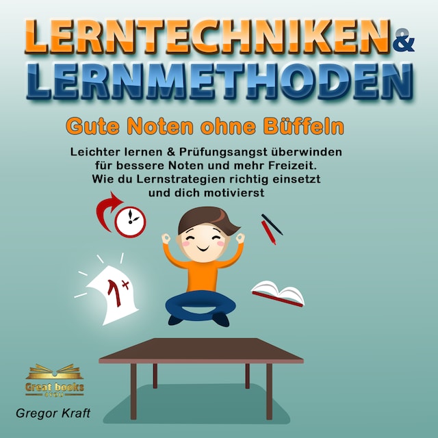 Okładka książki dla Lerntechniken & Lernmethoden. Gute Noten ohne Büffeln