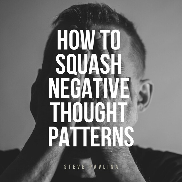 Book cover for How to Squash Negative Thought Patterns
