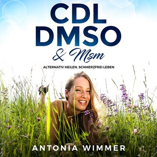 Cdl, Dmso & Msm als Hörbuch