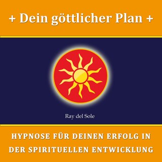 Dein göttlicher Plan als Hörbuch