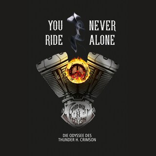 You Never Ride Alone als Hörbuch