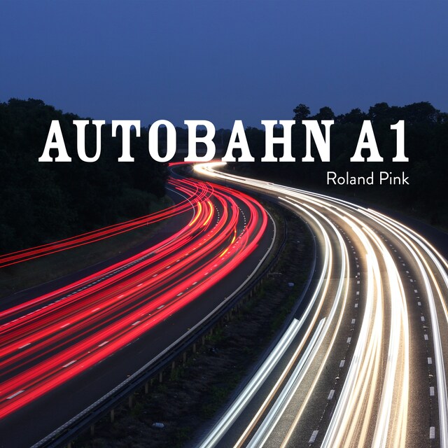 Boekomslag van Autobahn A1