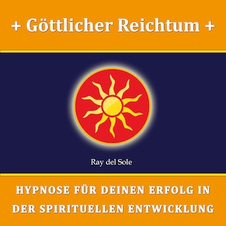 Göttlicher Reichtum als Hörbuch