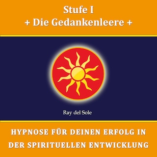 Stufe I Die Gedankenleere als Hörbuch