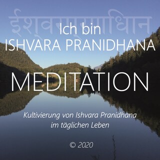 Ich bin Ishvara Pranidhana als Hörbuch