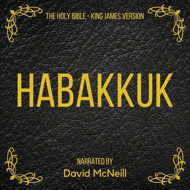 The Holy Bible - Habakkuk