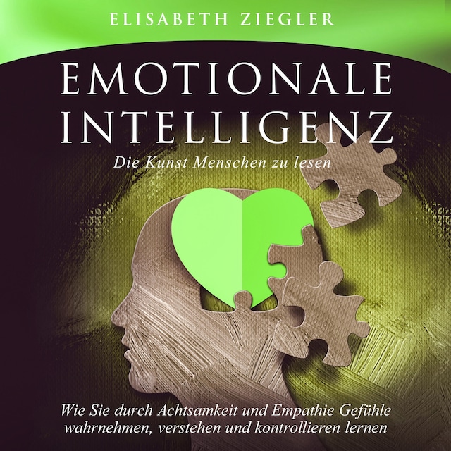 Kirjankansi teokselle Emotionale Intelligenz - Die Kunst Menschen zu lesen