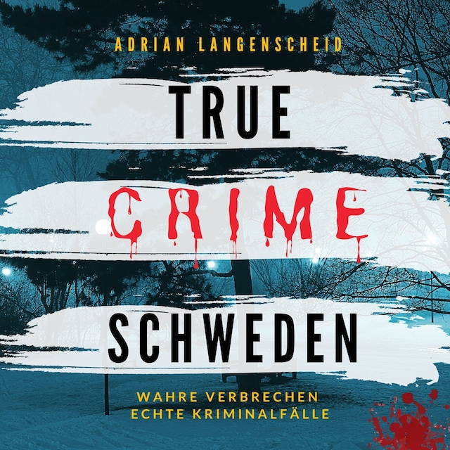 Book cover for True Crime Schweden