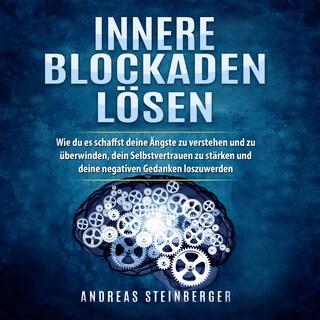 Innere Blockaden lösen als Hörbuch