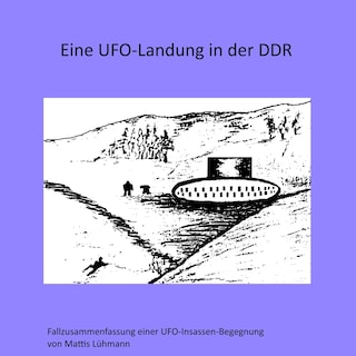 Eine Ufo-Landung in der Ddr als Hörbuch