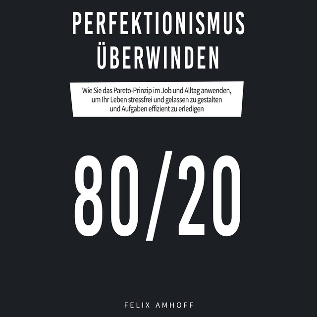 Perfektionismus überwinden